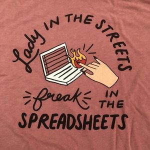 Lady in the Streets Freak in the Spreadsheets